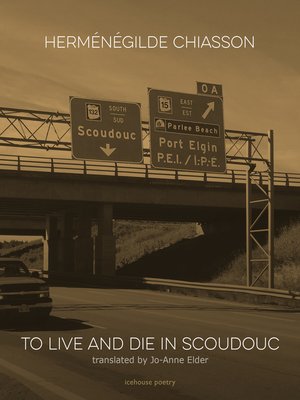 cover image of To Live and Die in Scoudouc